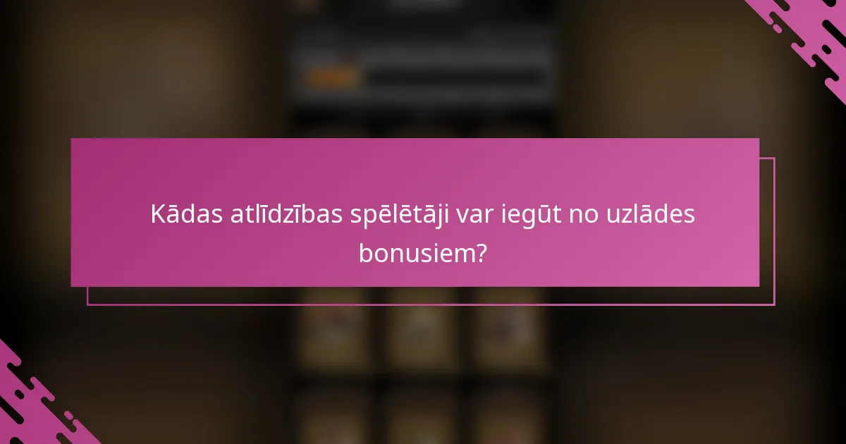 Kādas atlīdzības spēlētāji var iegūt no uzlādes bonusiem?